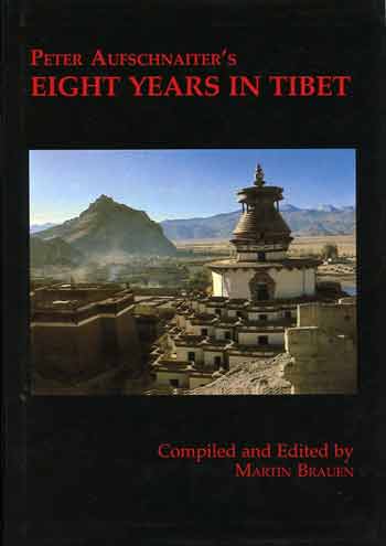 
Gyantse - Peter Aufschnaiter Eight Years in Tibet book cover
